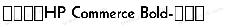 字体名称HP Commerce Bold字体转换